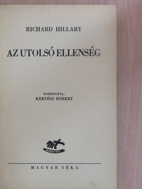 Richard Hillary - Az utolsó ellenség [antikvár]