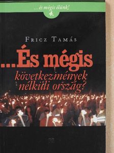 Fricz Tamás - ...És mégis (dedikált példány) [antikvár]