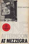 Peter Whittle - One Afternoon at Mezzegra [antikvár]