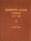 Kossuth Ferencz - Kossuth Lajos Néplapjai [antikvár]