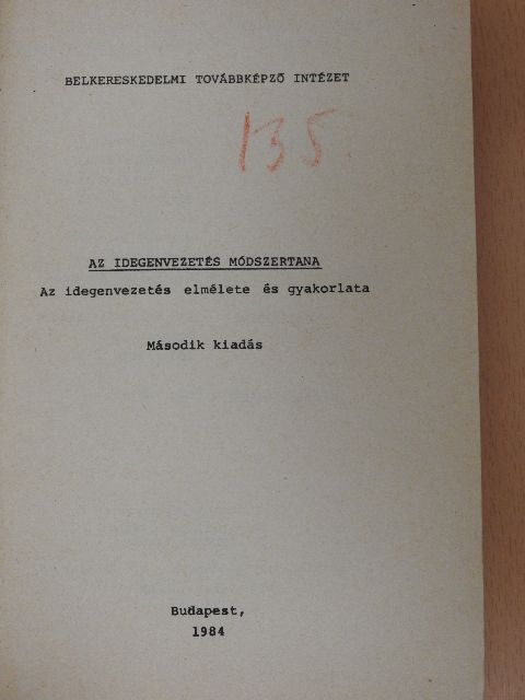 Bánfalvi József - Az idegenvezetés módszertana [antikvár]
