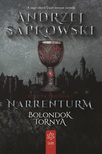 Andrzej Sapkowski - Narrenturm - Bolondok tornya [eKönyv: epub, mobi]