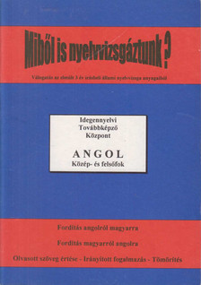 FONYÓDI JENŐ - Miből is nyelvvizsgáztunk? [antikvár]