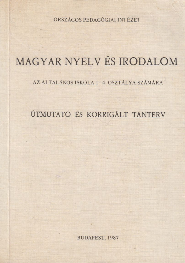 dr. Végh Edit - Magyar nyelv és irodalom az általános iskola 1-4. osztálya számára (dedikált) [antikvár]