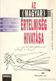 ifj. Farsang Árpád - Az (magyar) értelmiség hivatása [antikvár]