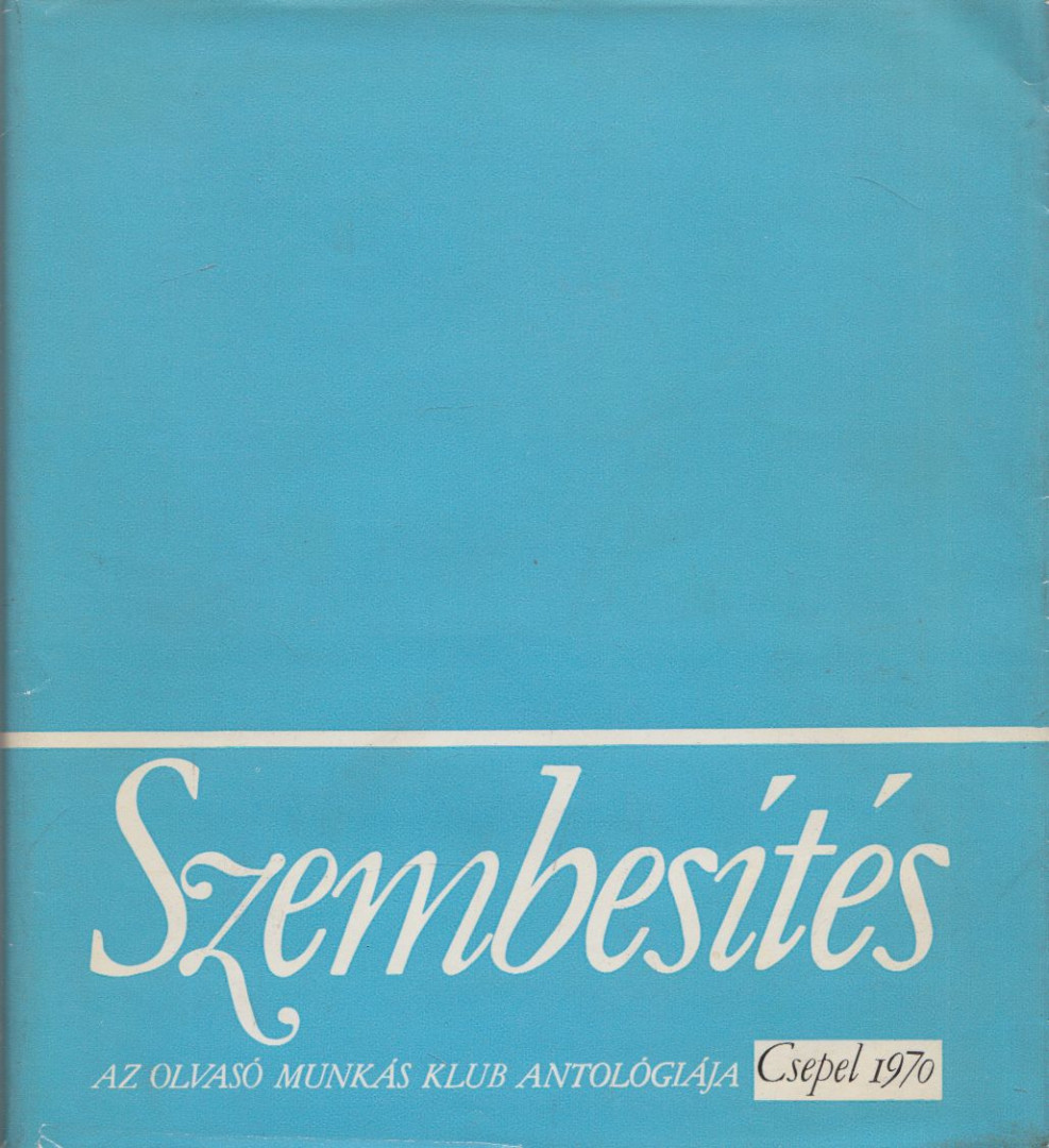 Tamási Lajos - Szembesítés [antikvár]