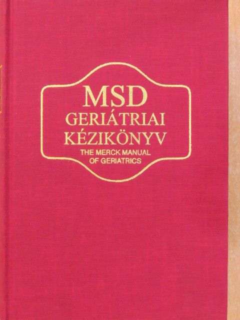 Burce J. Baum - MSD geriátriai kézikönyv [antikvár]