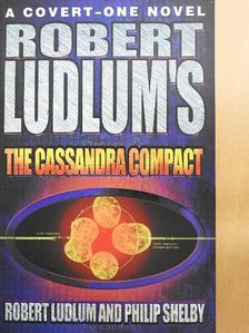 Philip Shelby - The Cassandra Compact [antikvár]