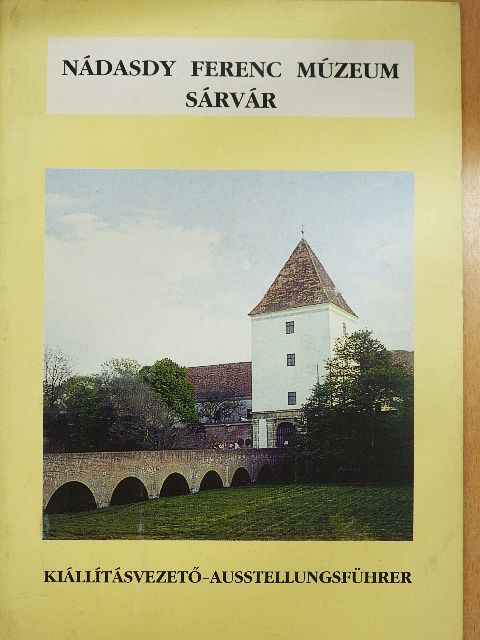 Dabóczi Dénes - Nádasdy Ferenc Múzeum - Sárvár [antikvár]