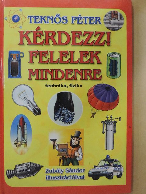 Teknős Péter - Kérdezz! Felelek mindenre [antikvár]