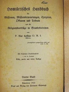 P. Max Kassiepe O. M. I. - Homiletisches Handbuch IV. (gótbetűs) [antikvár]