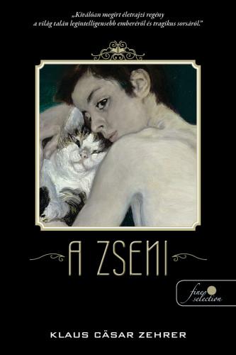 Klaus Cäsar Zehrer - A zseni [szépséghibás]