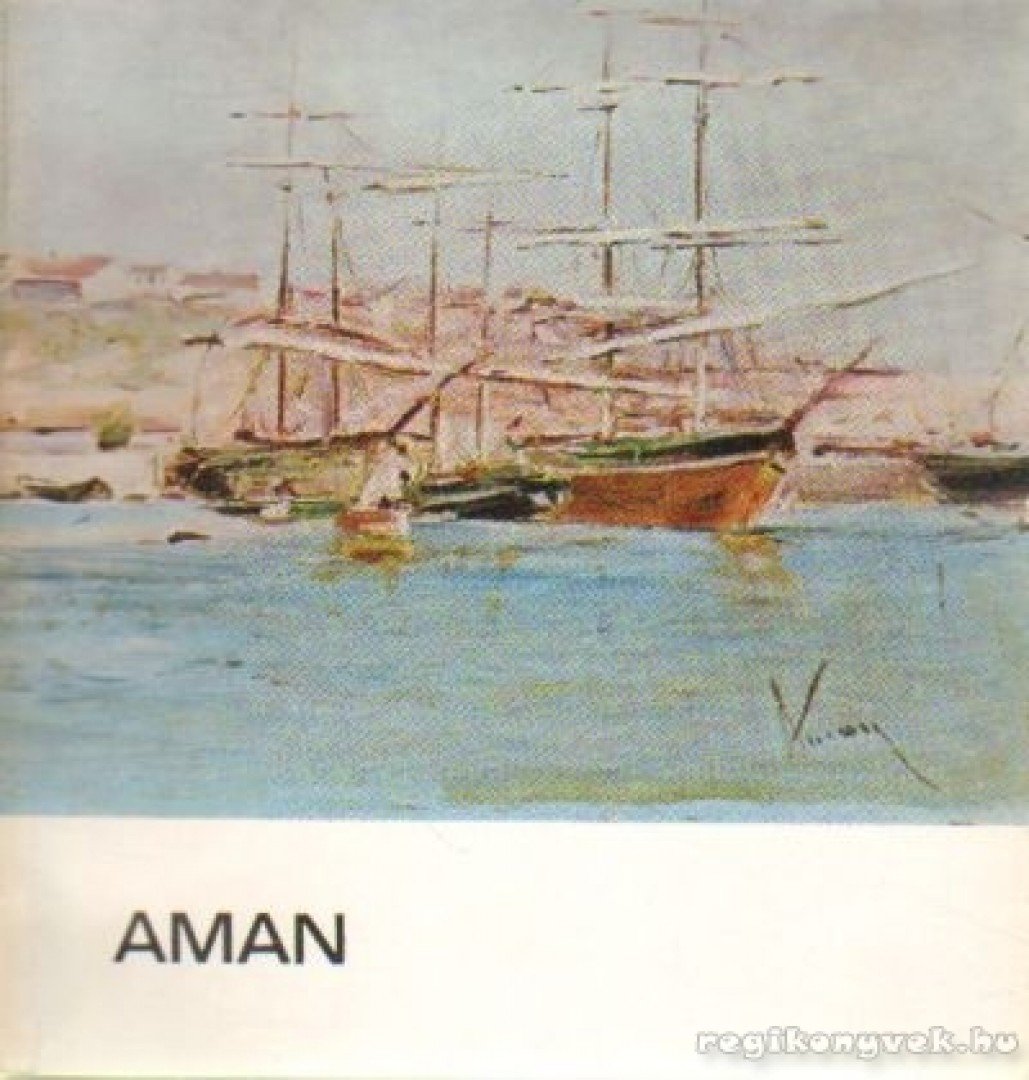 Florea, Vasile - Aman [antikvár]