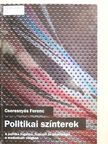 Cseresnyés Ferenc - Politikai színterek [antikvár]