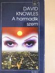 David Knowles - A harmadik szem [antikvár]