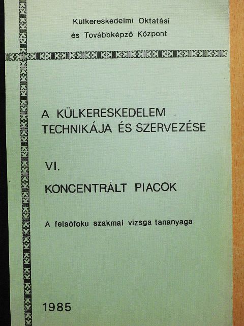 Somogyiné dr. Hegyi Anna - Koncentrált piacok [antikvár]