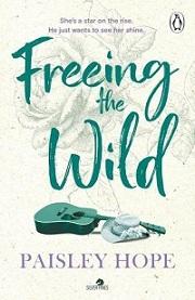 Paisley Hope - Freeing the Wild (Silver Pines Series, Book 4)
