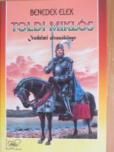 Benedek Elek - Toldi Miklós [antikvár]