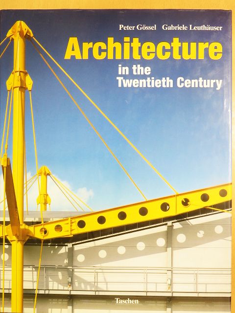 Gabriele Leuthäuser - Architecture in the Twentieth Century [antikvár]