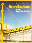 Gabriele Leuthäuser - Architecture in the Twentieth Century [antikvár]