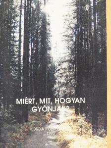 Willi Lambert S. J. - Miért, mit, hogyan gyónjak? [antikvár]