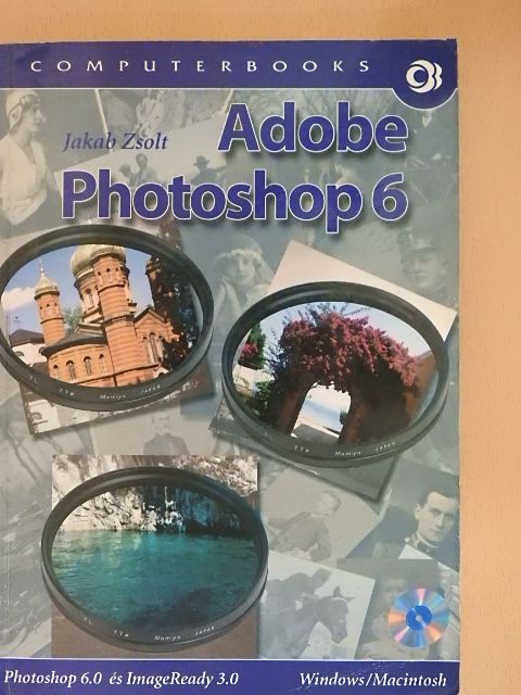 Jakab Zsolt - Adobe Photoshop 6 [antikvár]