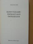 Alfred Christlieb - Bizonyságaid - örökkévaló örökségem [antikvár]