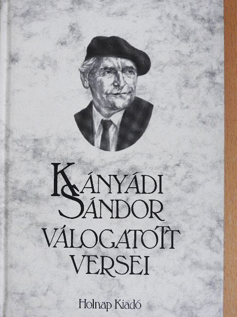 Kányádi Sándor - Kányádi Sándor válogatott versei [antikvár]