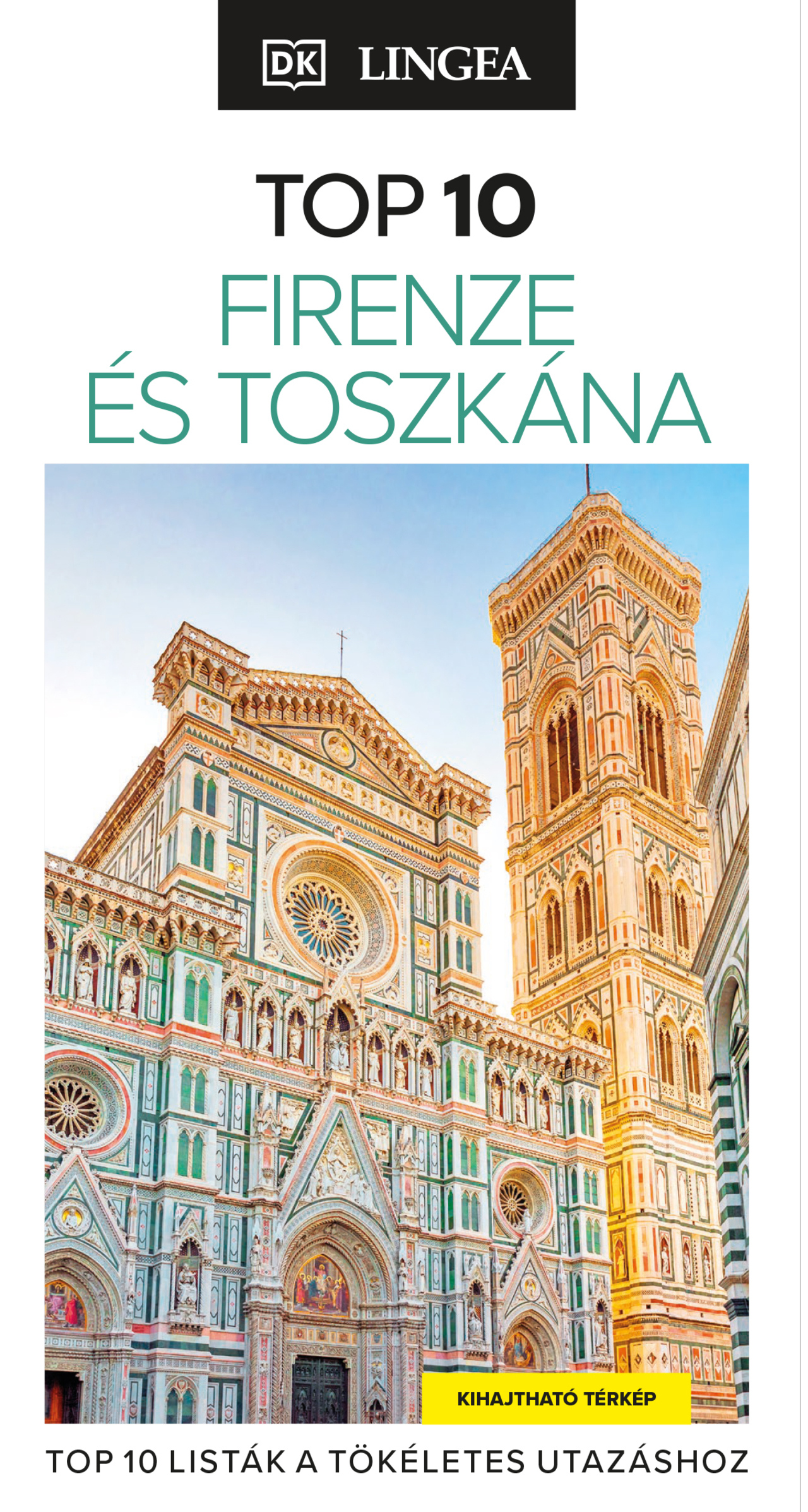 Toni DeBella - Phoebe Hunt - Firenze és Toszkána - TOP 10