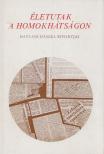 Életutak a homokhátságon [antikvár]
