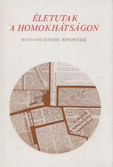 Életutak a homokhátságon [antikvár]