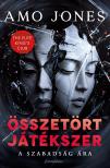Amo Jones - Összetört játékszer [eKönyv: epub, mobi]