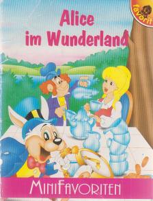 Günter Neidinger - Alice im Wunderland [antikvár]