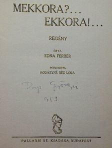 Edna Ferber - Mekkora?... Ekkora!... [antikvár]