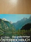 Otto Stradal - Das große farbige Österreichbuch [antikvár]