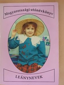 Magyarországi utónévkönyv - Leánynevek [antikvár]