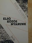 Bistey András - Első közös nyarunk [antikvár]