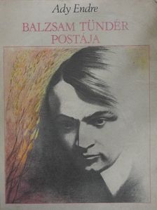 Ady Endre - Balzsam tündér postája [antikvár]