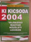 Ki kicsoda 2004 [antikvár]