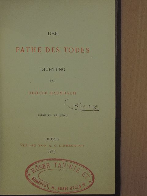 Rudolf Baumbach - Der Pathe des Todes [antikvár]