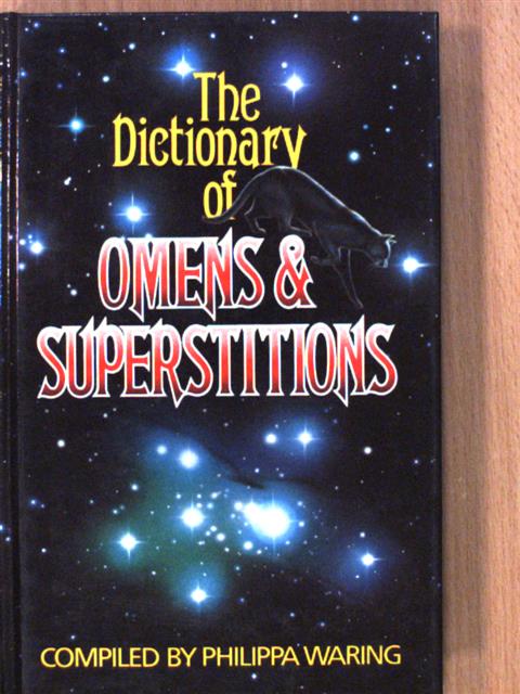 The Dictionary of Omens & Superstitions [antikvár]