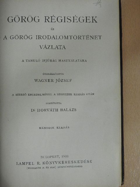 Görög régiségek és a görög irodalomtörténet vázlata [antikvár]