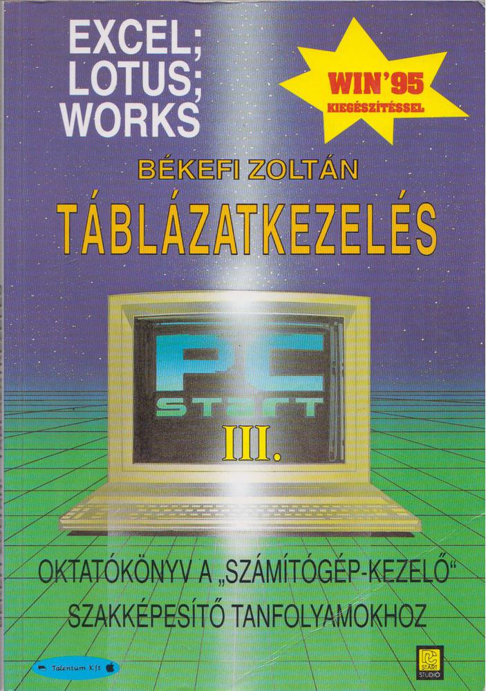Békefi Zoltán - Táblázatkezelés [antikvár]
