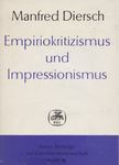Manfred Diersch - Empiriokritizismus und Impressionismus [antikvár]