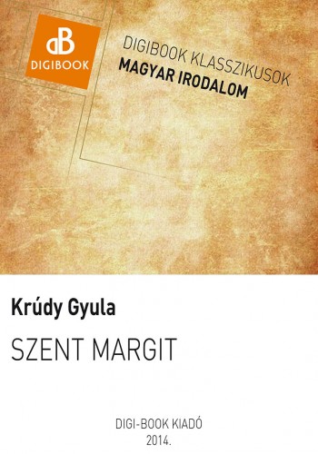 Krúdy Gyula - Szent Margit [eKönyv: epub, mobi]