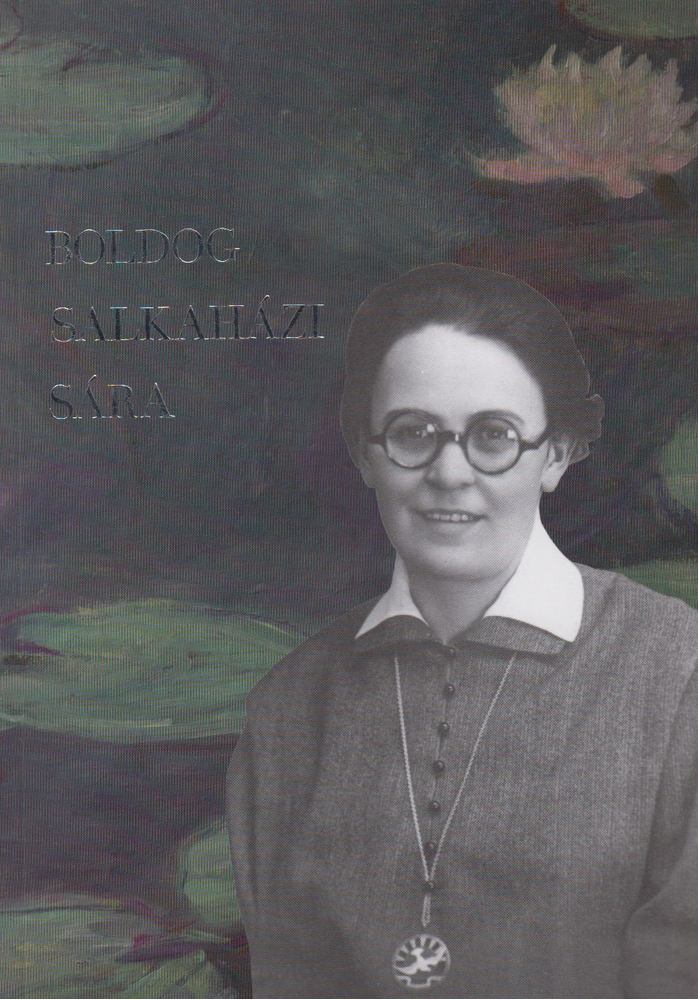 Hidvégi Máté - Boldog Salkaházi Sára [antikvár]