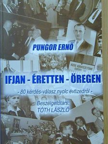 Ifjan-éretten-öregen (dedikált példány) [antikvár]