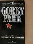 Martin Cruz Smith - Gorky park [antikvár]