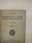 E. Clasen - Visszértágulat és alszárfekély gyógykezelése [antikvár]