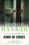 Sophie Hannah - Kind of Cruel [antikvár]